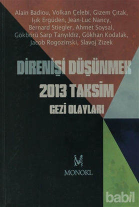 Picture of Direnişi Düşünmek 2013 Taksim Gezi Olayları