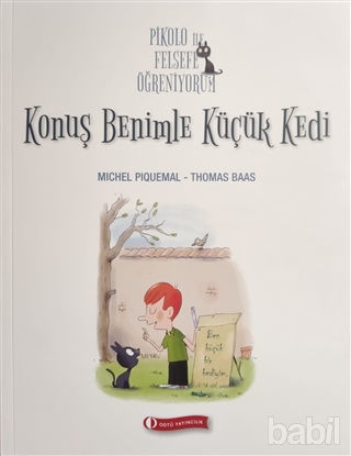 Picture of Pikolo ile Felsefe Öğreniyorum - Konuş Benimle Küçük Kedi