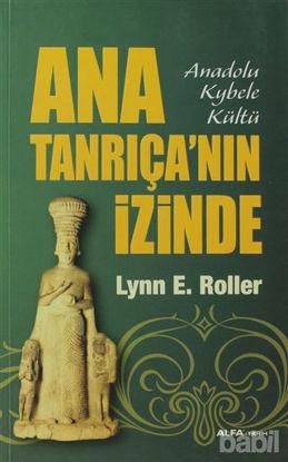 Picture of Ana Tanrıça’nın İzinde