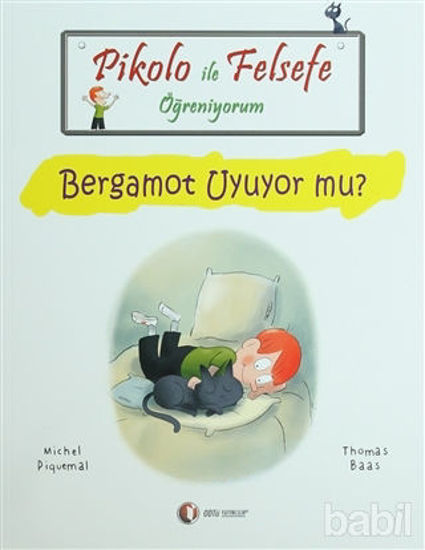 Picture of Pikolo ile Felsefe Öğreniyorum - Bergamot Uyuyor Mu?