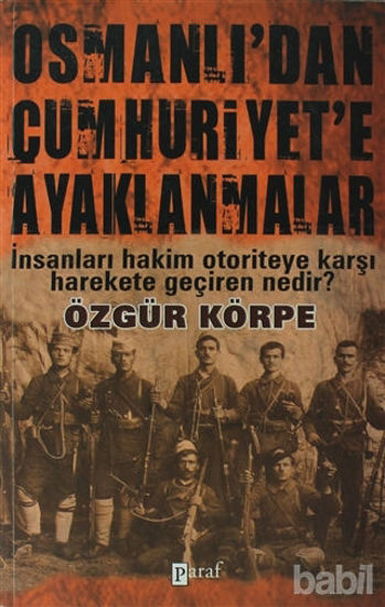 Picture of Osmanlı’dan Cumhuriyet’e Ayaklanmalar