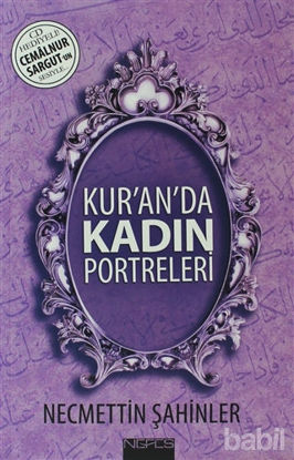 Picture of Kur’an’da Kadın Portreleri (CD’li)