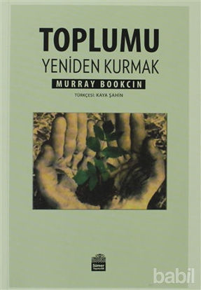 Picture of Toplumu Yeniden Kurmak