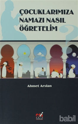 Picture of Çocuklarımıza Namazı Nasıl Öğretelim