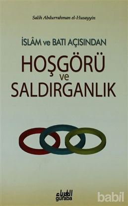 Picture of İslam ve Batı Açısından Hoşgörü ve Saldırganlık