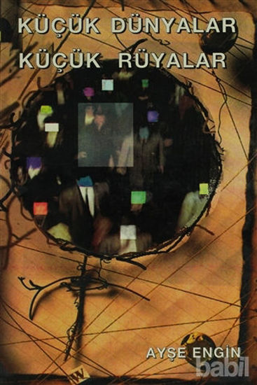 Picture of Küçük Dünyalar Küçük Rüyalar