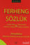 Picture of Ferheng Sözlük