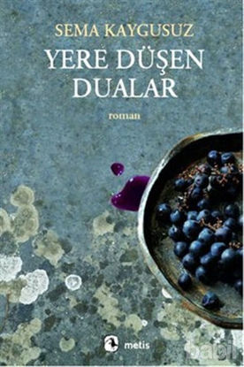 Picture of Yere Düşen Dualar