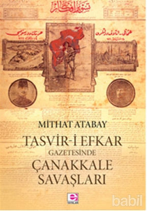 Picture of Tasvir-i Efkar Gazetesinde Çanakkale Savaşları