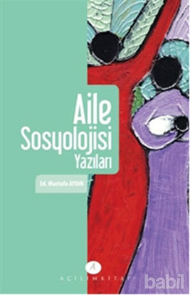 Picture of Aile ve Sosyoloji Yazıları