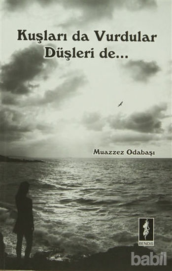 Picture of Kuşları Da Vurdular Düşleri De