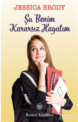 Picture of Şu Benim Kararsız Hayatım