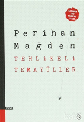 Picture of Tehlikeli Temayüller