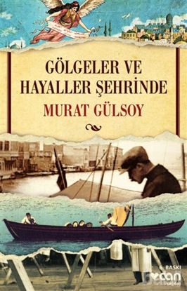 Picture of Gölgeler ve Hayaller Şehrinde