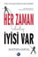 Picture of Her Zaman Daha İyisi Var 
