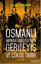 Picture of Osmanlı İmparatorluğu'nun Gerileyiş ve Çöküş Tarihi 
