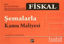 Picture of Fiskal - Şemalarla Kamu Maliyesi