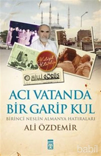 Picture of Acı Vatanda Bir Garip Kul