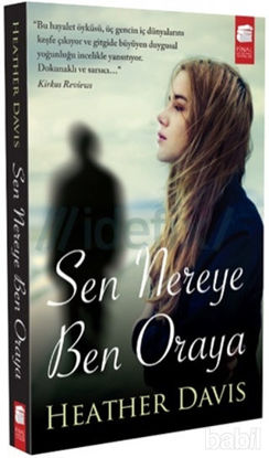 Picture of Sen Nereye Ben Oraya