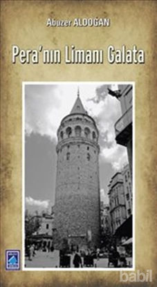 Picture of Pera'nın Limanı Galata