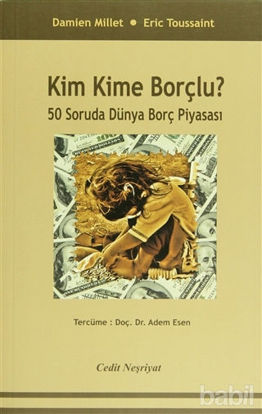 Picture of Kim Kime Borçlu ?