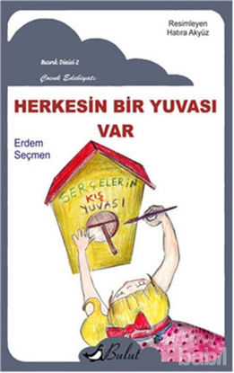 Picture of Herkesin Bir Yuvası Var