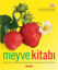 Picture of Meyve Kitabı