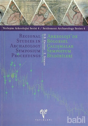 Picture of Arkeoloji'de Bölgesel Çalışmalar Sempozyum Bildirileri / Regional Studies In Archaeology Symposium Proceedings