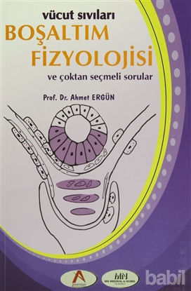 Picture of Vücut Sıvıları Boşaltım Fizyolojisi ve Çoktan Seçmeli Sorular