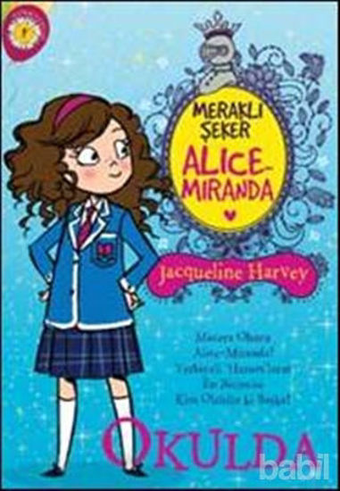 Picture of Meraklı Şeker Alice Miranda Okulda