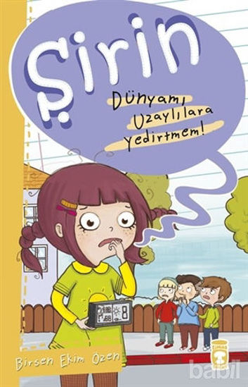 Picture of Şirin - Dünyamı Uzaylılara Yedirtmem!