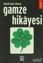 Picture of Gamze Hikayesi