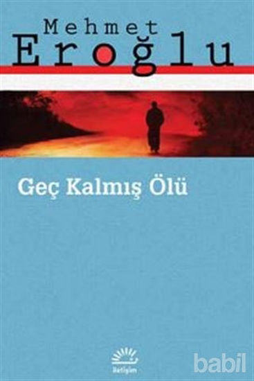 Picture of Geç Kalmış Ölü
