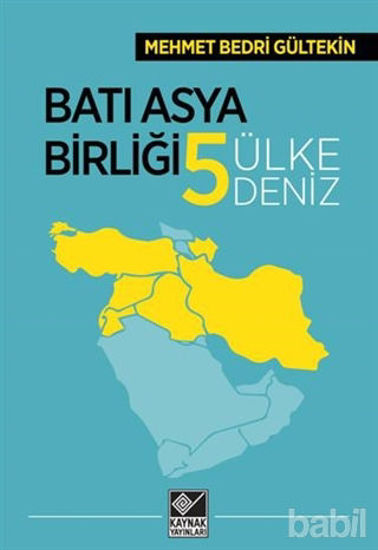 Picture of Batı Asya Birliği Beş Ülke Beş Deniz