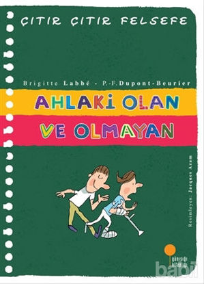 Picture of Ahlaki Olan ve Olmayan - Çıtır Çıtır Felsefe 26