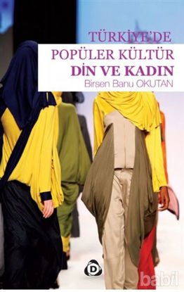 Picture of Türkiye'de Popüler Kültür Din ve Kadın