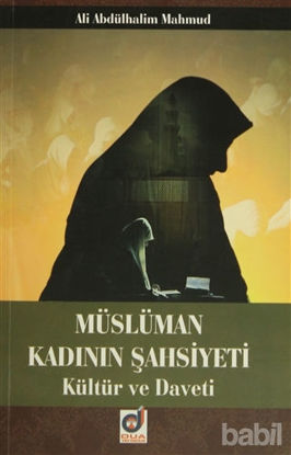 Picture of Müslüman Kadının Şahsiyeti Kültür ve Daveti