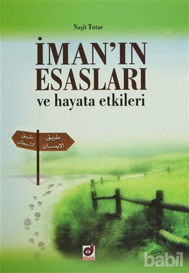 Picture of İman'ın Esasları ve Hayata Etkileri