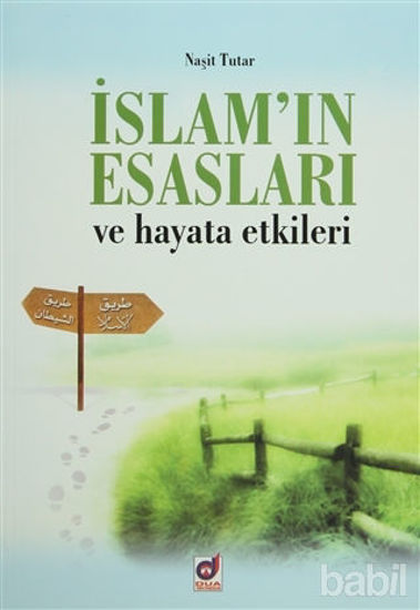 Picture of İslam'ın Esasları ve Hayata Etkileri