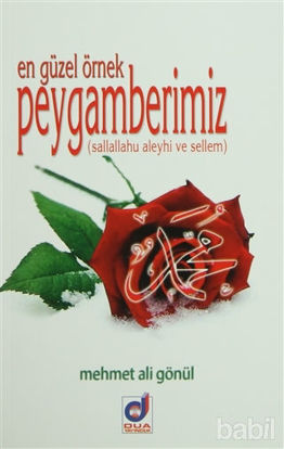 Picture of En Güzel Örnek Peygamberimiz (Sallallahu aleyhi ve Sellem)