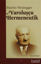 Picture of Martin Heidegger ve Varoluşçu Hermeneutik