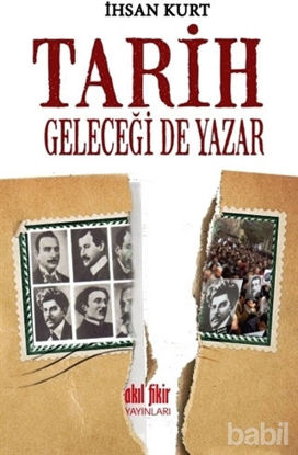 Picture of Tarih Geleceği de Yazar