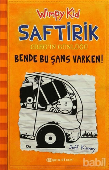 Picture of Bende Bu Şans Varken - Saftirik Greg’in Günlüğü 9