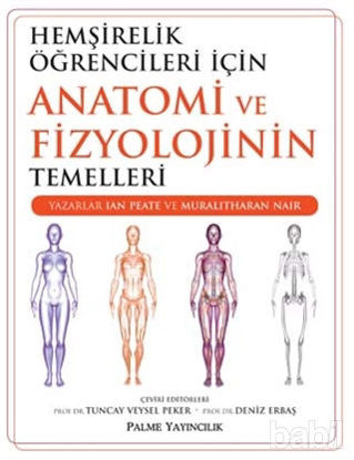 Picture of Hemşirelik Öğrencileri İçin Anatomi ve Fizyolojinin Temelleri