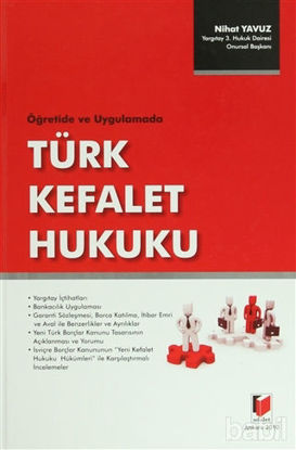Picture of Öğretide ve Uygulamada Türk Kefalet Hukuku