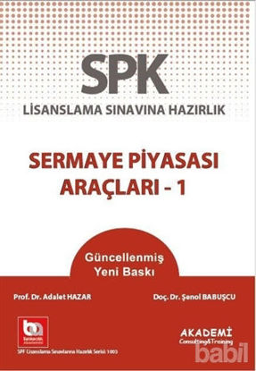 Picture of SPK Lisanslama Sınavlarına Hazırlık - Sermaye Piyasası Araçları 1