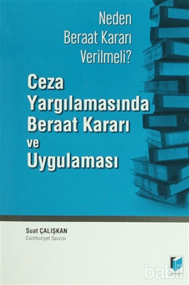 Picture of Ceza Yargılamasında Beraat Kararı ve Uygulaması