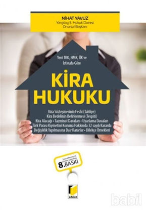 Picture of Yeni TBK, HMK, İİK ve İstinafa Göre Kira Hukuku