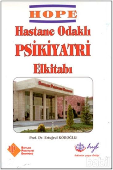 Picture of HOPE - Hastane Odaklı Psikiyatri El Kitabı