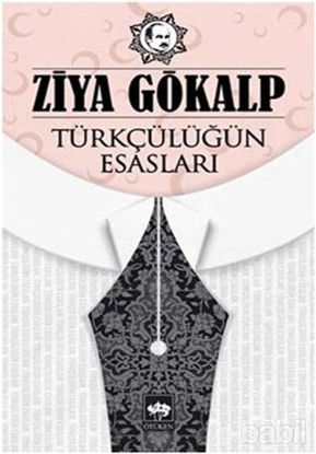 Picture of Türkçülüğün Esasları